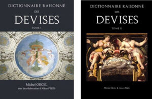 DICTIONNAIRE RAISONNE DES DEVISES, DEUX TOMES