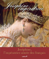 JOSEPHINE, IMPERATRICE DES FRANCAIS,