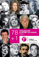 78 PERSONNALITES ILLUSTRENT LES YVELINES,