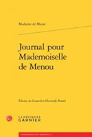 JOURNAL POUR MADEMOISELLE DE MENOU,