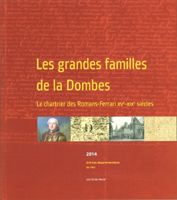 LES GRANDES FAMILLES DE LA DOMBES,