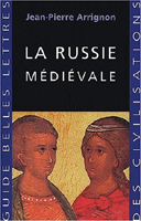 LA RUSSIE MEDIEVALE