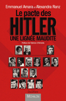 LE PACTE DES HITLER : UNE LIGNEE MAUDITE