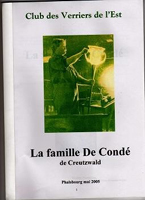 GENEALOGIE ET HISTOIRE DES GENTILSHOMMES VERRIERS, La famille de Condé de Creutzwald