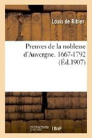 PREUVES DE LA NOBLESSE D'AUVERGNE,