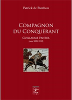 GUILLAUME PANTOL, LE COMPAGNON DU CONQUERANT