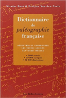 DICTIONNAIRE DE PALEOGRAPHIE FRANCAISE,