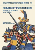 NOBLESSE ET ETATS PRINCIERS AU XVème SIECLE,