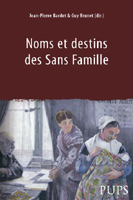 NOMS ET DESTINS DES SANS FAMILLE