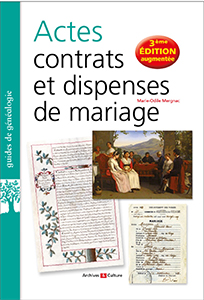 ACTES, CONTRATS ET DISPENSES DE MARIAGE