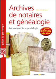 ARCHIVES DE NOTAIRES ET GENEALOGIE