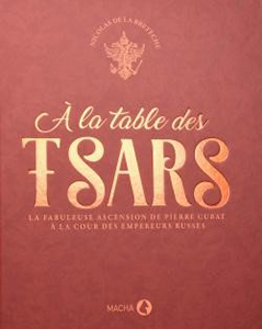 A LA TABLE DES TSARS