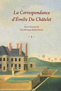 LA CORRESPONDANCE D'EMILIE DU CHATELET