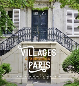 VILLAGES ET FAUBOURGS DE PARIS