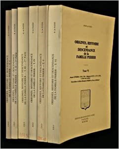 ORIGINES, HISTOIRE ET DESCENDANCE DE LA FAMILLE PERIER, SÉRIE COMPLÈTE