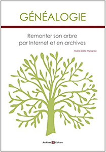 REMONTER SON ARBRE PAR INTERNET ET EN ARCHIVES