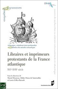 LIBRAIRES ET IMPRIMEURS PROTESTANTS DE LA FRANCE ATLANTIQUE