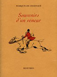 SOUVENIRS D'UN VENEUR