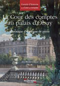 LA COUR DES COMPTES AU PALAIS D'ORSAY