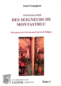 MONOGRAPHIE DES SEIGNEURS DE MONTASTRUC