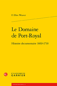 LE DOMAINE DE PORT ROYAL, HISTOIRE DOCUMENTAIRE