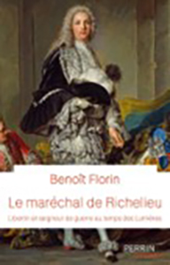 LE MARECHAL DE RICHELIEU