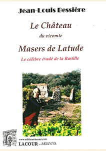 LE CHATEAU DU VICOMTE MASERS DE LATUDE