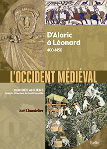 L’OCCIDENT MEDIEVAL D’ALARIC A LEONARD