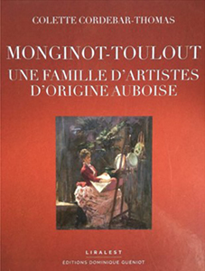 MONGINOT – TOULOT, UNE FAMILLE D’ARTISTES