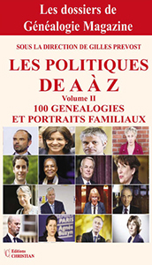 LES POLITIQUES DE A à Z, 100 GENEALOGIES