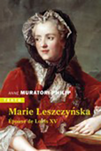 MARIE LESZCZYNSKA, EPOUSE DE LOUIS XV