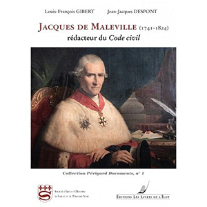 JACQUES DE MALEVILLE ET LE CODE CIVIL