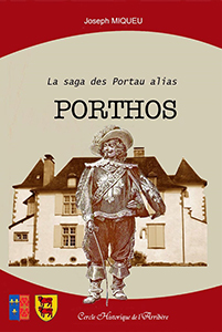 LA SAGA DES PORTAU, alias PORTHOS