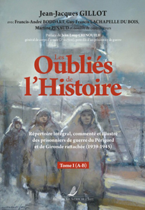 LES OUBLIES DE L’HISTOIRE TOME I (A-C)