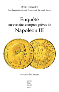 ENQUETE SUR LES COMPTES PRIVES DE NAPOLEON III