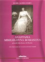 Anastasia Mikhaïlovna Romanova, grande-duchesse de Russie