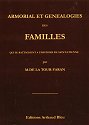 Armorial et généalogies des familles qui se rattachent à  l'histoire de Saint-Etienne