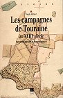 Les campagnes de Touraine au XVIIIe siècle : structures agraires et économie rurale