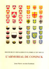L'armorial de Coninck, seigneurs et chevaliers en Flandre au XIVe siècle