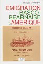 L'émigration basco-béarnaise en Amérique