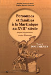 Personnes et familles a la Martinique au XVIIe siècle