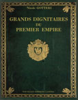 Les grands dignitaires du premier Empire