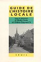 Guide de l'histoire locale