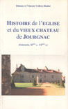 Histoire de l'église et du vieux château de Jourgnac