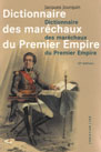 Dictionnaire des maréchaux du premier Empire