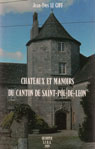 Châteaux et manoirs du canton de Saint Pol de Léon