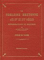 La noblesse bretonne aux XVe et XVIe siècles