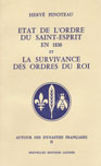 Etat de l'ordre du Saint-Esprit en 1830 et la survivance des ordres du roi