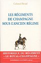 Les régiments de Champagne sous l'ancien régime