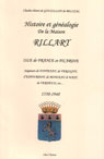 Histoire et genealogie de la maison Rillart - Ile de France et Picardie